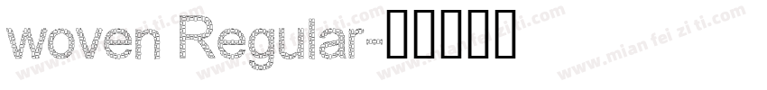 woven Regular字体转换
